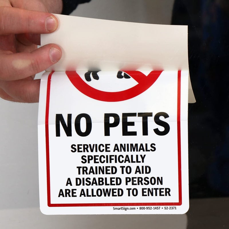 SmartSign â€œNo Pets, Service Animals Specifically Trained To Aid A Disabled Person Are Allowed To Enterâ€ Glass Door Decal | 8"x5" Polyester - Image 3